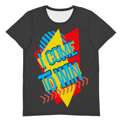 I come to win Athletic T-shirt